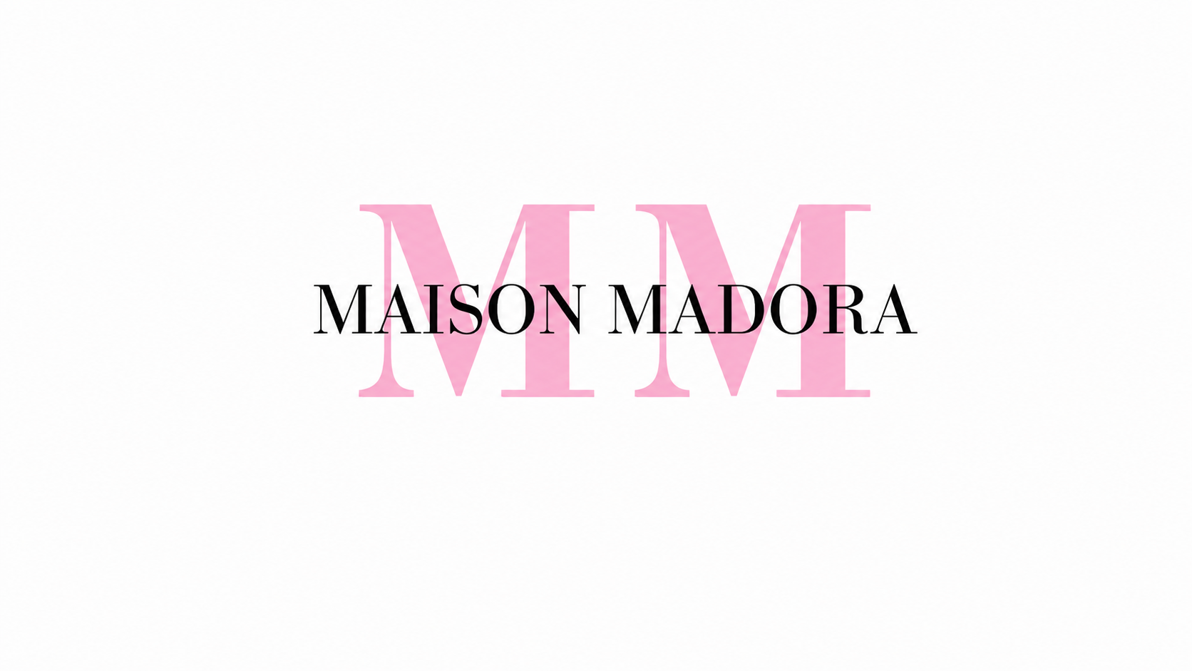Maison Madora